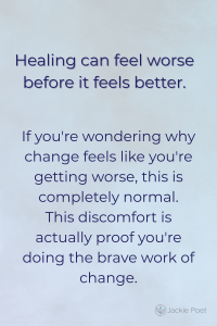 Text image explaining that during early healing or change, confidence drops and everything feels wrong; calm blue background.