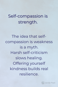 Text image explaining that self-compassion builds resilience and motivation, while self-criticism creates shame and self-doubt; pale blue background.