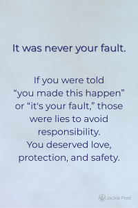 Text image explaining how abusers say 'You made it happen' to shift blame onto the victim; pale blue design with calm type.